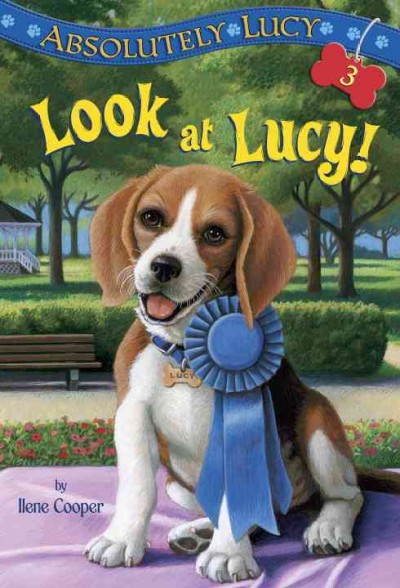 Look at Lucy! / by Ilene Cooper ; illustrated by David Merrell.