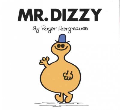 Mr. Dizzy / by Roger Hargreaves.