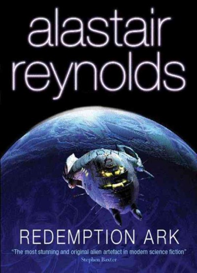 Redemption ark / Alastair Reynolds.