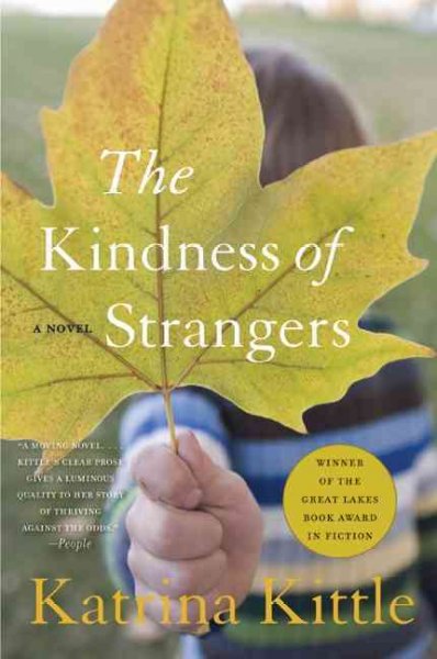 The kindness of strangers / Katrina Kittle.
