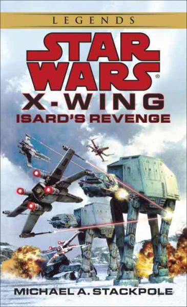 Isard's revenge / Michael A. Stackpole.
