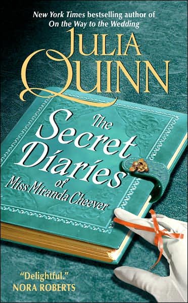 The Secret diaries of Miss Miranda Cheever / Julia Quinn.