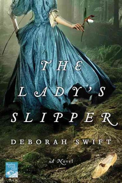 The lady's slipper / Deborah Swift.