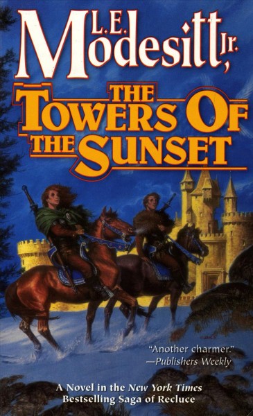 The towers of the sunset. / L.E. Modesitt, Jr.