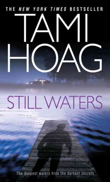 Still waters / Tami Hoag.