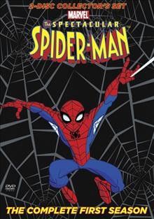 The spectacular Spider-Man. The complete first season [videorecording].