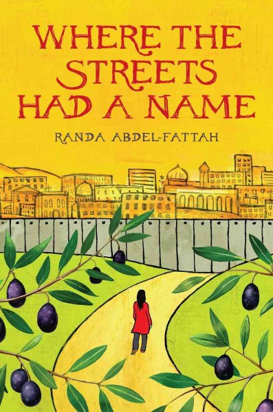 Where the streets had a name / Randa Abdel-Fattah.