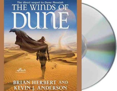 The winds of Dune [sound recording] / Brian Herbert and Kevin J. Anderson.
