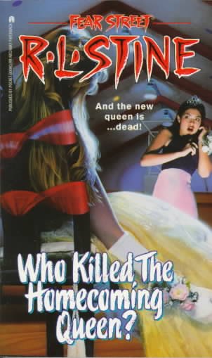 Who killed the homecoming queen? / R.L. Stine.
