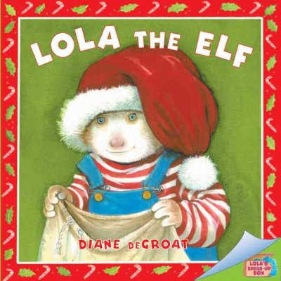 Lola the Elf.