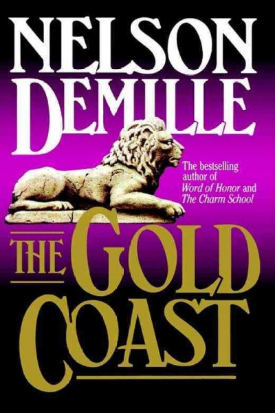 The gold coast / Nelson DeMille.