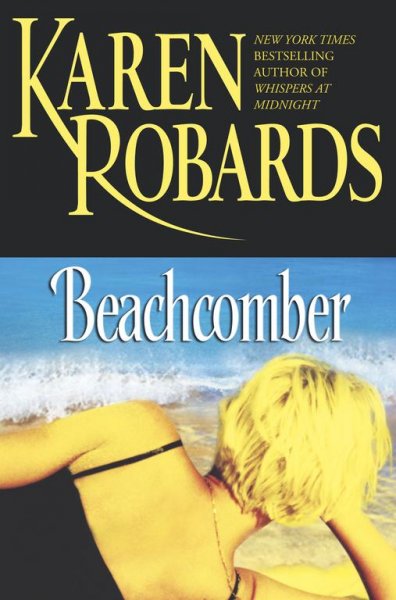Beachcomber / Karen Robards.