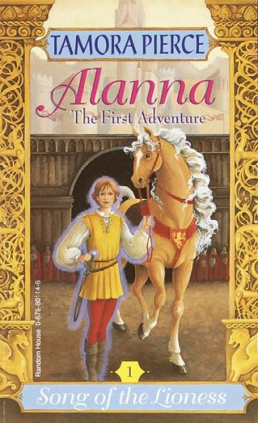 Alanna : the first adventure / by Tamora Pierce. --.
