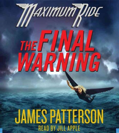 The final warning [sound recording] / James Patterson.