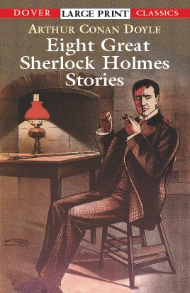 Eight great Sherlock Holmes stories / Arthur Conan Doyle.