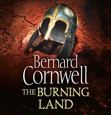 The burning land [sound recording] / Bernard Cornwell.