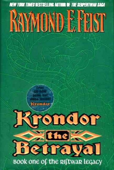 Krondor, the betrayal / Raymond E. Feist.