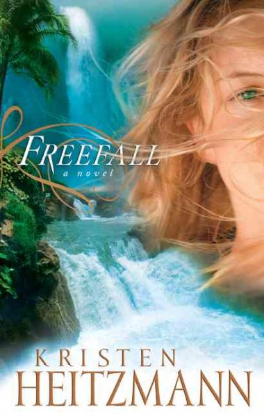 Freefall / Kristen Heitzmann.