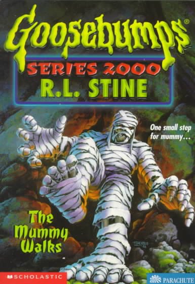 The mummy walks /  Series 2000 #16 / R.L. Stine.
