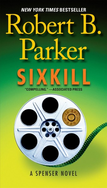 Sixkill / Robert B. Parker. --.