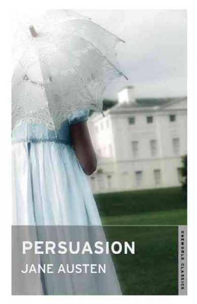 Persuasion / Jane Austen.