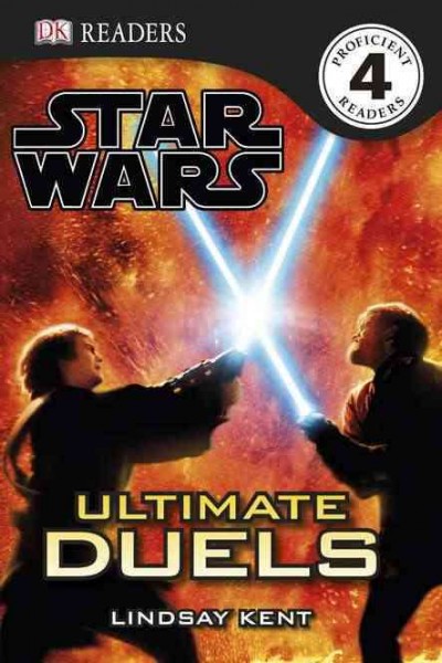 Star Wars : ultimate duels / written by Lindsay Kent.