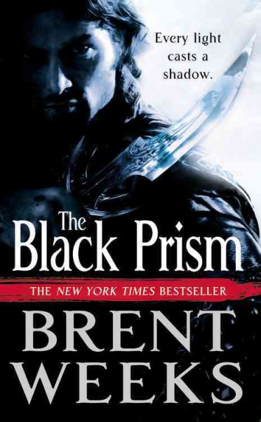 The black prism / Brent Weeks.