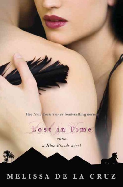 Lost in time : a Blue Bloods novel / Melissa de la Cruz.