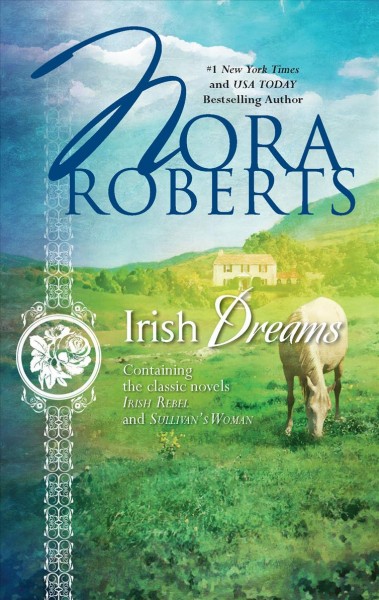 Irish dreams / Nora Roberts.