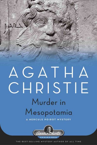 Murder in Mesopotamia : a Hercule Poirot mystery / Agatha Christie.