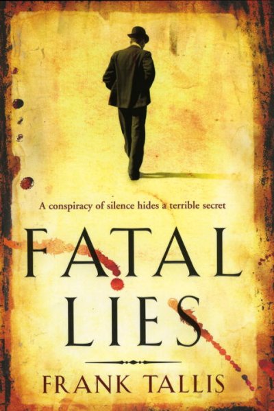 Fatal lies / Frank Tallis.