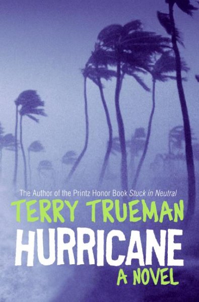 Hurricane / by Terry Trueman.