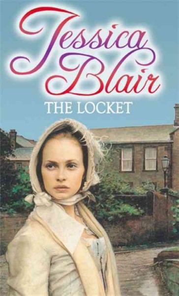 The locket / Jessica Blair.