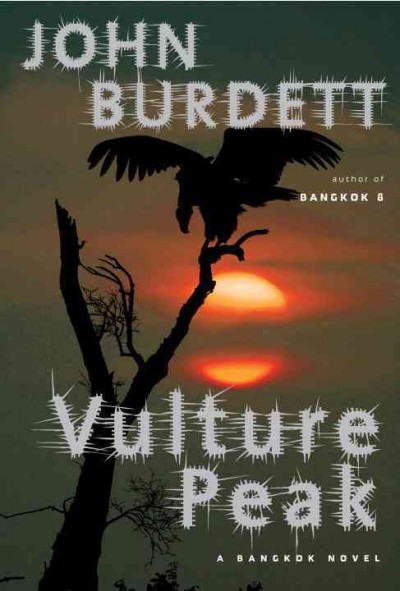 Vulture peak / John Burdett.