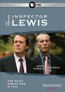 The complete Inspector Lewis. Pilot and Seasons 1- 5 [videorecording (DVD)] / a co-production of ITV Productions and WGBH Boston ; produced by Chris Burt ; screenplay by Stephen Churchett ... [et al.] ; directed by Bill Anderson ... [et al.].