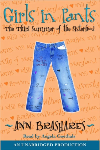 Girls in pants [electronic resource] : the third summer of the sisterhood / Ann Brashares.
