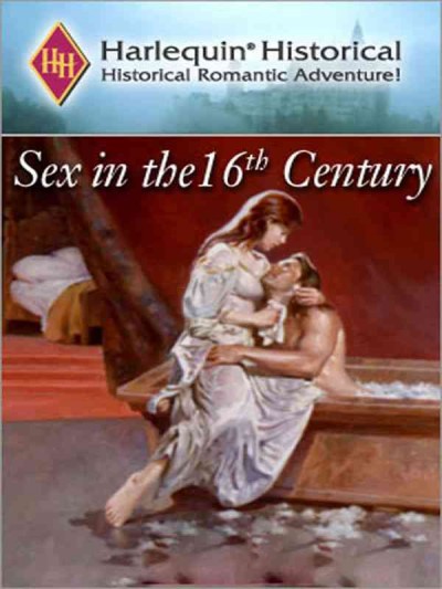 Sex in the 16th century bundle [electronic resource].