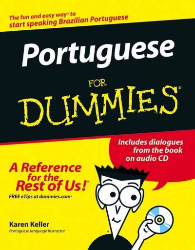 Portuguese for dummies [electronic resource] / Karen Keller.