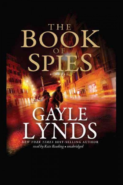 The book of spies [electronic resource] / Gayle Lynds.