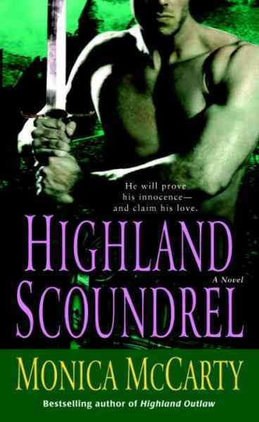 Highland scoundrel [electronic resource] : a novel / Monica McCarty.