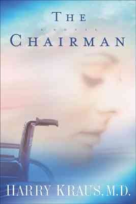 The chairman [electronic resource] / Harry Lee Kraus, Jr.
