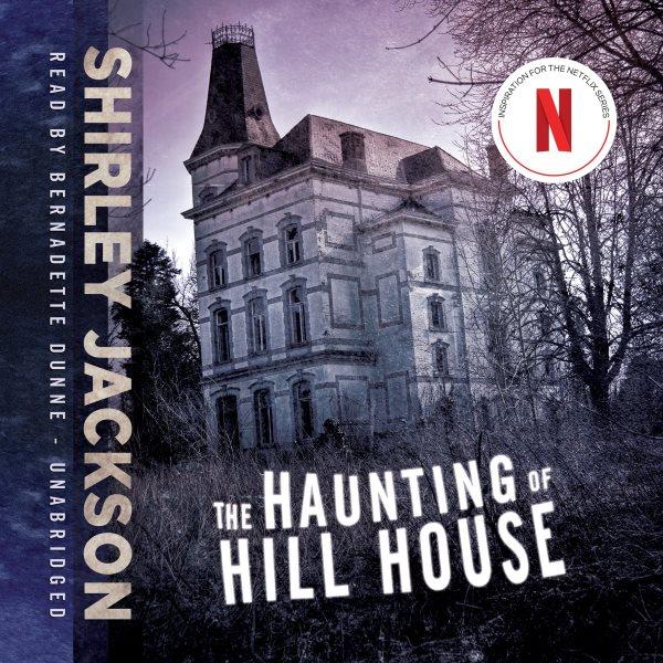 The haunting of hill house [electronic resource]. Shirley Jackson.