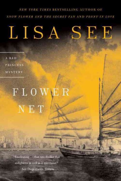 Flower net [electronic resource] : a novel / Lisa See.