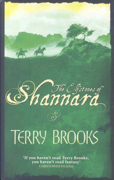 The Elfstones of Shannara / Terry Brooks.