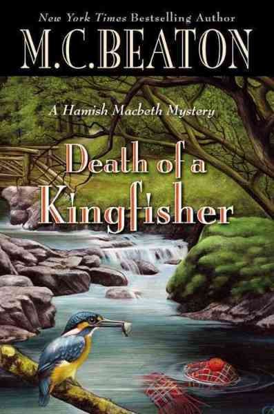 Death of a kingfisher / by M. C. Beaton.