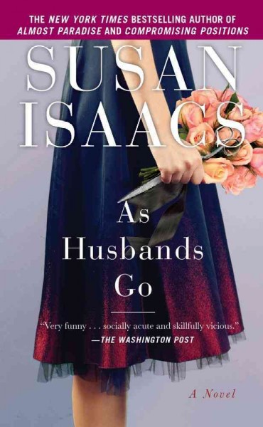 As husbands go / Susan Isaacs.