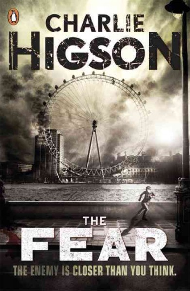 The fear / Charlie Higson.
