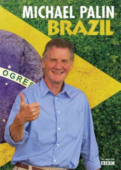 Brazil / Michael Palin ; photographed & designed by Basil Pao.