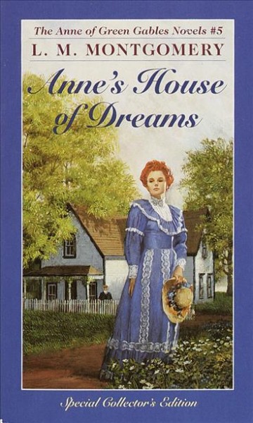 Anne's house of dreams.