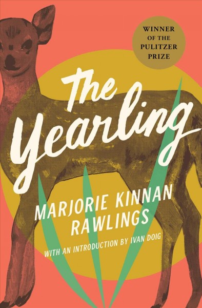 Yearling Marjorie Kinnan Rawlings ; illustrations by Edward Shenton ; [with an introduction by Ivan Doig].